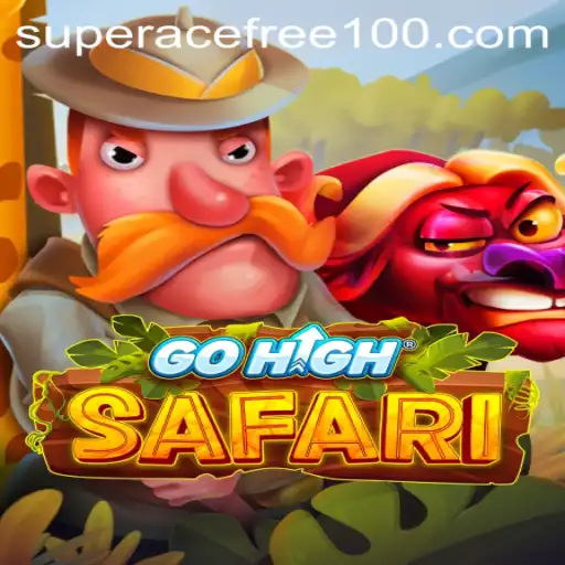 Discover the Thrills of GoHighSafari: Embark on an Adventure with Super Ace Free 100