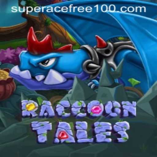 RaccoonTales: Unveiling the Enchanting World of Super Ace Free 100