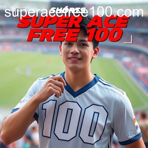 Super Ace Free 100: Revolutionizing Sports Engagement