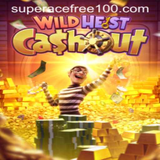 Discover the Exciting World of WildHeistCashout with Super Ace Free 100